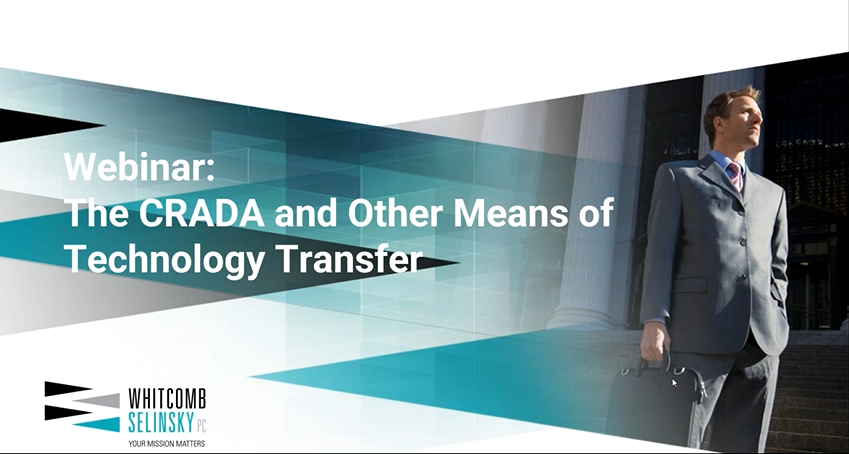 Cooperative Research and Development Agreement (CRADA) and Other Means of Technology Transfer