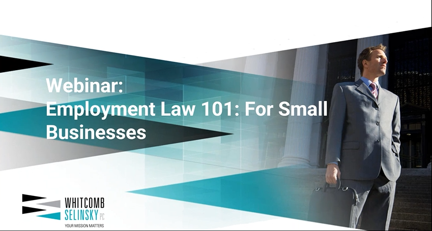 Employment Law 101: For Small Businesses [in Colorado]